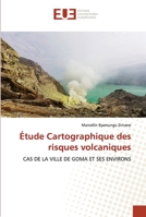 Étude Cartographique des risques volcaniques 6203423343 Book Cover