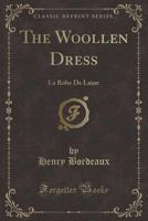 La Robe de Laine (Classic Reprint) 1355844495 Book Cover