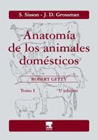 Anatomia de Los Animales Domesticos - Tomo I 8445807226 Book Cover