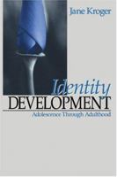 Identity Development: Adolescence Through Adulthood 0761929606 Book Cover