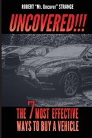 UNCOVERED: The 7 Most Efficient Ways To Buy A Vehicle B0FDH34JDC Book Cover