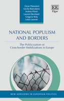 National Populism and Borders: The Politicisation of Cross-border Mobilisations in Europe 1802208046 Book Cover