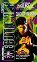 Black Dawn Rising (Mack Bolan The Executioner #247) 0373642474 Book Cover