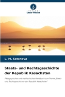 Staats- und Rechtsgeschichte der Republik Kasachstan (German Edition) 6208352428 Book Cover