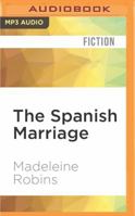 The Spanish Marriage 0449201244 Book Cover