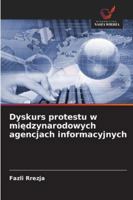 Dyskurs protestu w miedzynarodowych agencjach informacyjnych 620938823X Book Cover