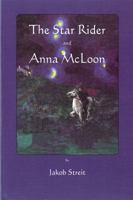 The Star Rider and Anna Mcloon 1888365951 Book Cover