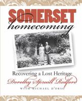 Somerset Homecoming: Recovering a Lost Heritage 0807848433 Book Cover