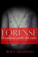 Forense: El cadáver caído del cielo B0B3RKZX5W Book Cover