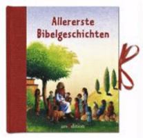 Allererste Bibelgeschichten 3760778739 Book Cover