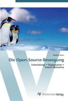 Die Open-Source-Bewegung 3639447980 Book Cover