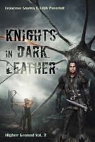 Knights in Dark Leather 1717766560 Book Cover