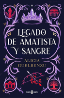 Legado de amatista y sangre / An Amethyst and Blood Legacy (Spanish Edition) 840102496X Book Cover