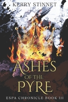 Ashes of the Pyre (The Espa Chronicle) B0DRJ59MFS Book Cover