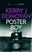Poster Boy (The DCI Jones Casebook) 1036700127 Book Cover