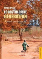 Le Destin d'une génération (French Edition) 2354859376 Book Cover
