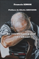 Le cordonnier juif et l'enfant (French Edition) 2377891748 Book Cover
