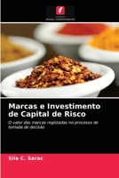 Marcas e Investimento de Capital de Risco: O valor das marcas registadas no processo de tomada de decisão 6203501735 Book Cover