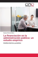 La financiaci�n en la administraci�n p�blica: un estudio emp�rico 6202101849 Book Cover