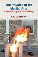 The Physics of the Martial Arts 055705737X Book Cover