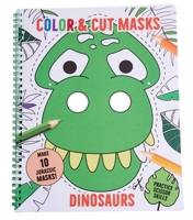 Cut  Color Masks: Dinosaurs: | Origami For Kids | Art books for kids 4 - 8 | Boys and Girls Coloring | Creativity and Fine Motor Skills 1647223032 Book Cover