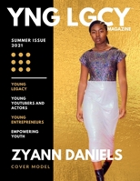 YNG LGCY Magazine: Summer Issue 2021 1300244496 Book Cover