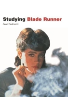 Studying Blade Runner: Instructor's Edition 1903663792 Book Cover