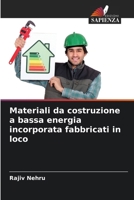 Materiali da costruzione a bassa energia incorporata fabbricati in loco (Italian Edition) 6208095565 Book Cover