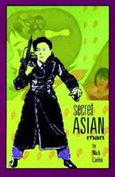 Secret Asian Man 1932339639 Book Cover