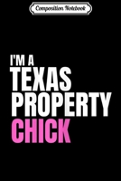 Composition Notebook: Womens Texas Property Chicks Team Journal/Notebook Blank Lined Ruled 6x9 100 Pages 1706490836 Book Cover