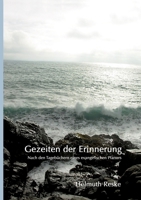 Gezeiten der Erinnerung: Nach den Tagebüchern eines evangelischen Pfarrers (German Edition) 3384049276 Book Cover