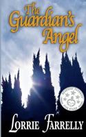 The Guardian's Angel 1469953560 Book Cover