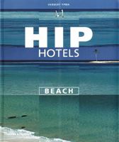 Hip Hotels Beach 0500284865 Book Cover