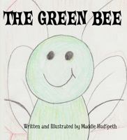 The Green Bee 0989463044 Book Cover