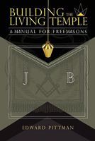 Building the Living Temple 1885972482 Book Cover