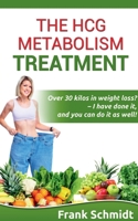 The hCG Metabolism Treatment 1639570594 Book Cover