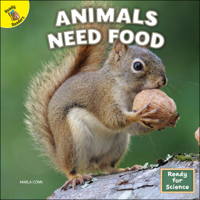 Animals Need Food 1731638671 Book Cover