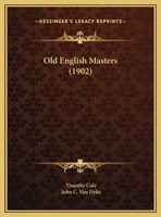 Old English Masters (Classic Reprint) 1164913581 Book Cover