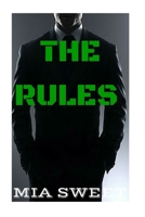 The Rules: Beautiful Forced Submission 1523851317 Book Cover