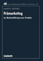 Pramarketing: Zur Markteinfuhrung Neuer Produkte 3409132627 Book Cover