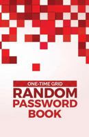 One-Time Grid: Random Password Book 1984926861 Book Cover