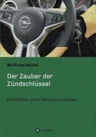 Der Zauber Der Zundschlussel 3734512131 Book Cover