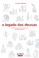 O legado das deusas 859834978X Book Cover