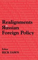 Realignments in Russian Foreign Policy 0714683965 Book Cover