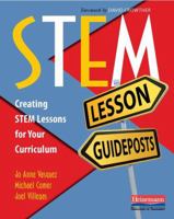 Stem Lesson Guideposts: Creating Stem Lessons for Your Curriculum 0325087768 Book Cover