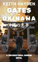 Gates of Okinawa B0DNXW85BK Book Cover