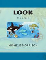Look the Ocean 1482609851 Book Cover