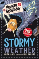 Stormy Weather (Horrible Geography) 0439011213 Book Cover