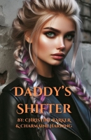 Daddy's Shifter B0DSJ48QBR Book Cover