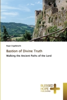 Bastion of Divine Truth B0BCR1NJCG Book Cover